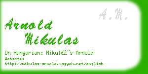 arnold mikulas business card